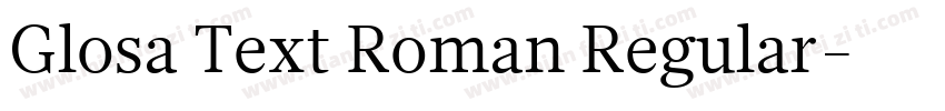 Glosa Text Roman Regular字体转换